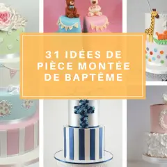 Collage de pièces montées de baptême : oursons, animaux de la savane, croix bleue, fleurs. 31 idées pour une pièce montée de baptême inoubliable.