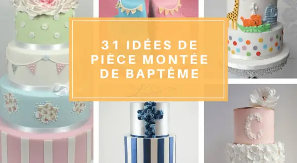 Collage de pièces montées de baptême : oursons, animaux de la savane, croix bleue, fleurs. 31 idées pour une pièce montée de baptême inoubliable.