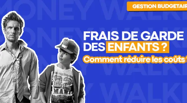 Un homme fatigué et un enfant regardent la caméra. Le texte indique "Frais de garde des enfants ? Comment réduire les coûts ?", pertinent pour le tarif babysitter pour un mariage.