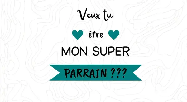 Voulez-vous être mon super parrain ? Une citation pour un parrain fier.