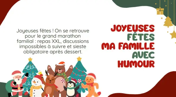 Joyeuses fêtes en famille avec humour ! Préparez-vous pour le marathon familial : repas XXL, discussions impossibles et sieste obligatoire après dessert.