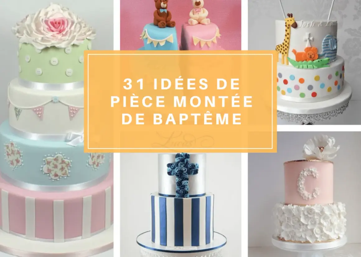 Collage de pièces montées de baptême : oursons, animaux de la savane, croix bleue, fleurs. 31 idées pour une pièce montée de baptême inoubliable.
