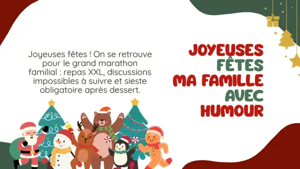 Joyeuses fêtes en famille avec humour ! Préparez-vous pour le marathon familial : repas XXL, discussions impossibles et sieste obligatoire après dessert.